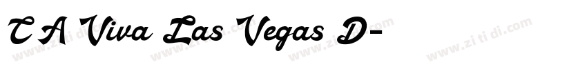 CA Viva Las Vegas D字体转换 CA Viva Las Vegas D字体转换